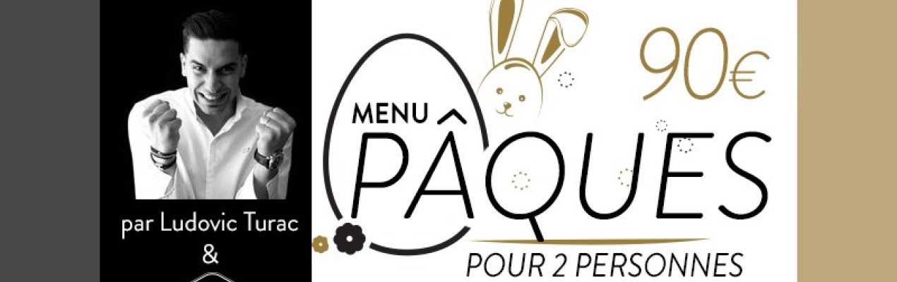 Menu Pâques Ludovic Turac